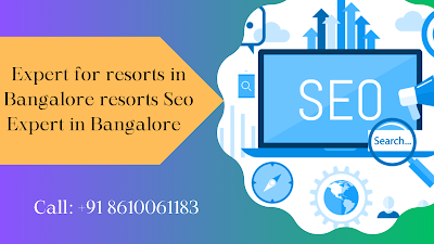 SEO Expert For Resorts in Bangalore 2 image