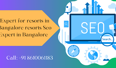 SEO Expert For Resorts in Bangalore
